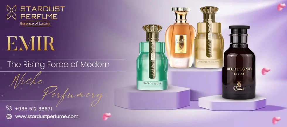 EMIR - How Is It The Next Big Name In Niche Perfumery